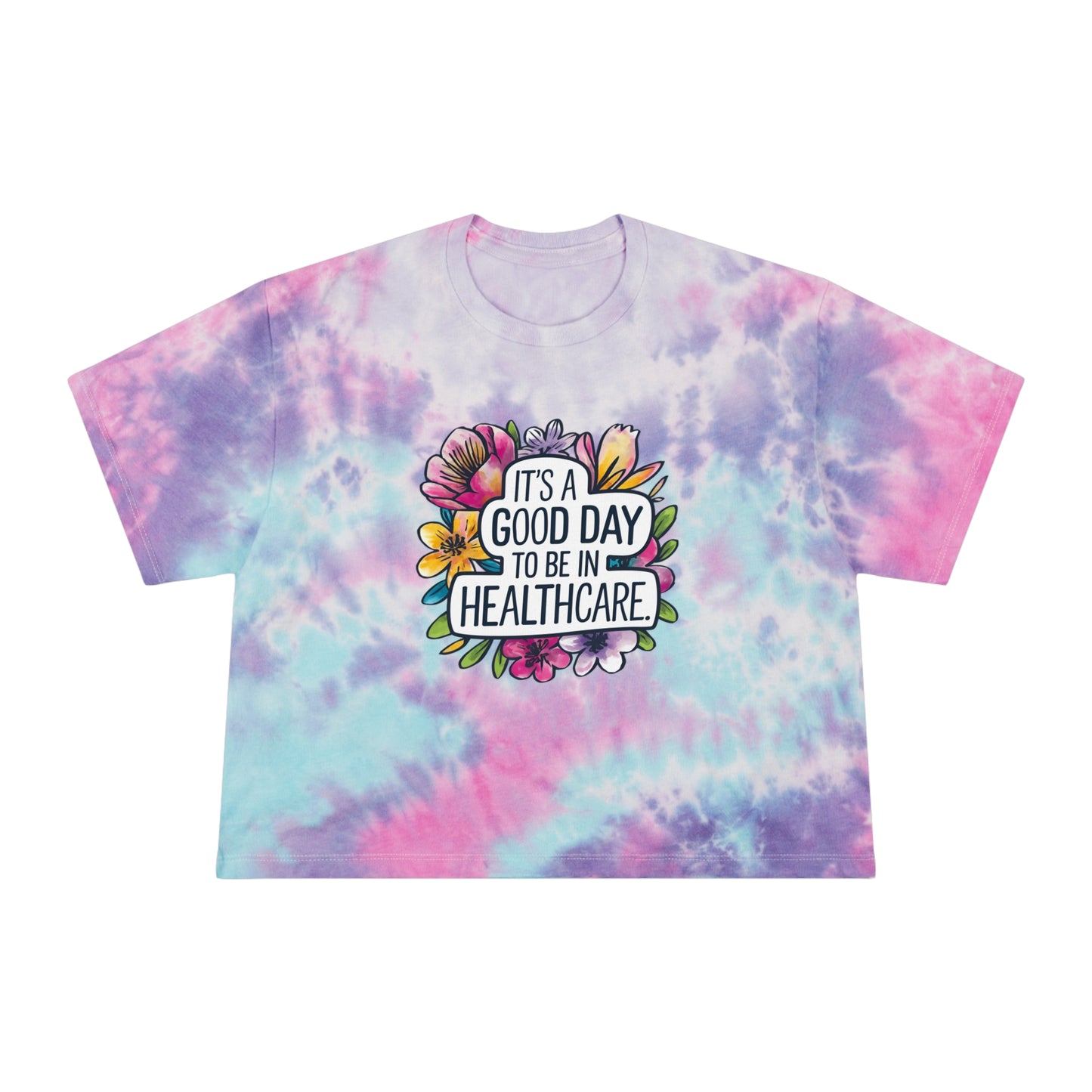 Healthcare Appreciation Tie-Dye Crop Tee