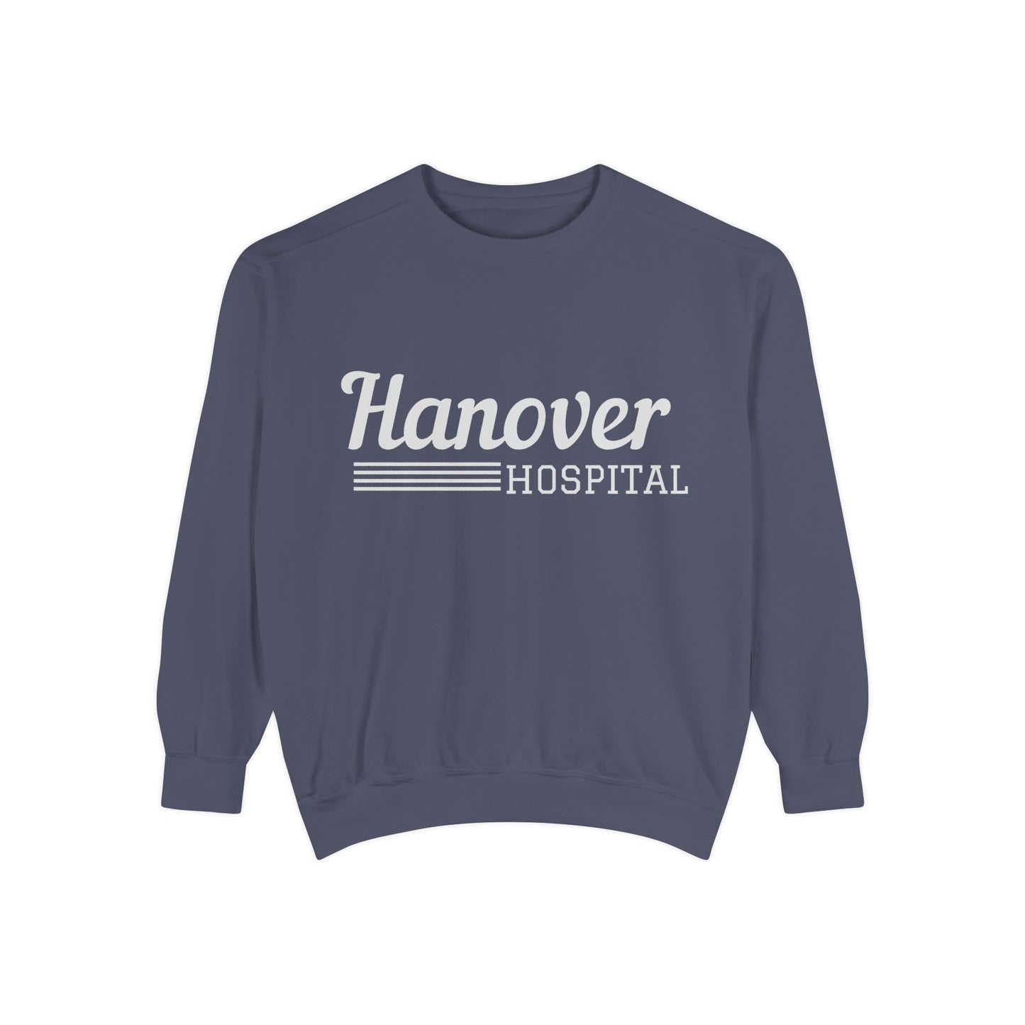 Hanover Hospital Unisex Garment-Dyed Sweatshirt