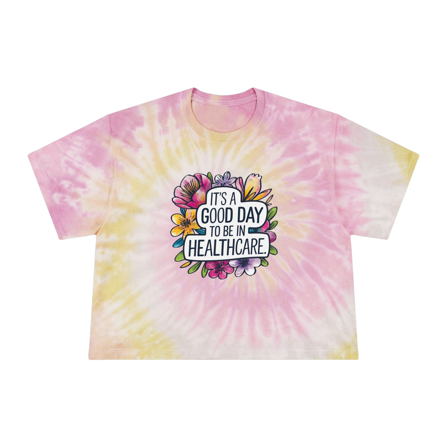 Healthcare Appreciation Tie-Dye Crop Tee