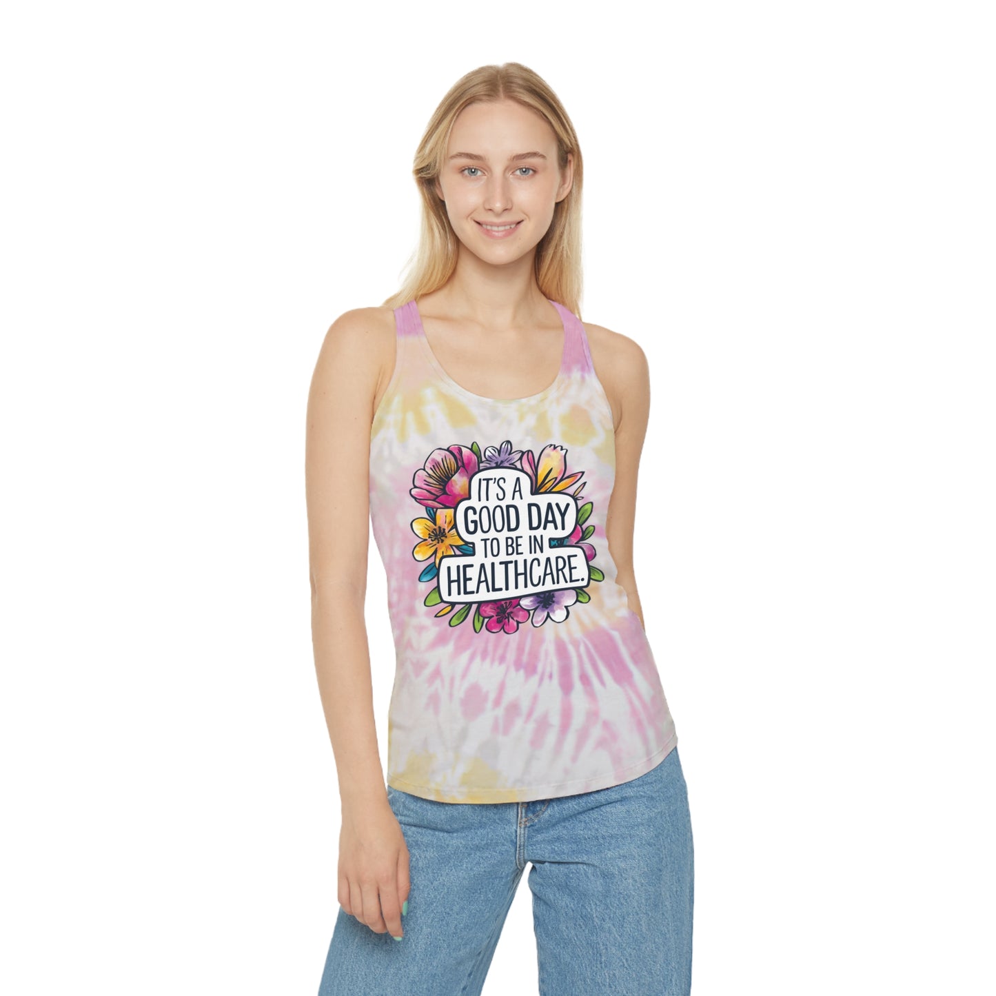 Good Day in Healthcare Tie Dye Tank Top | Comfortable Summer Workout Top for Nurses & Healthcare Workers