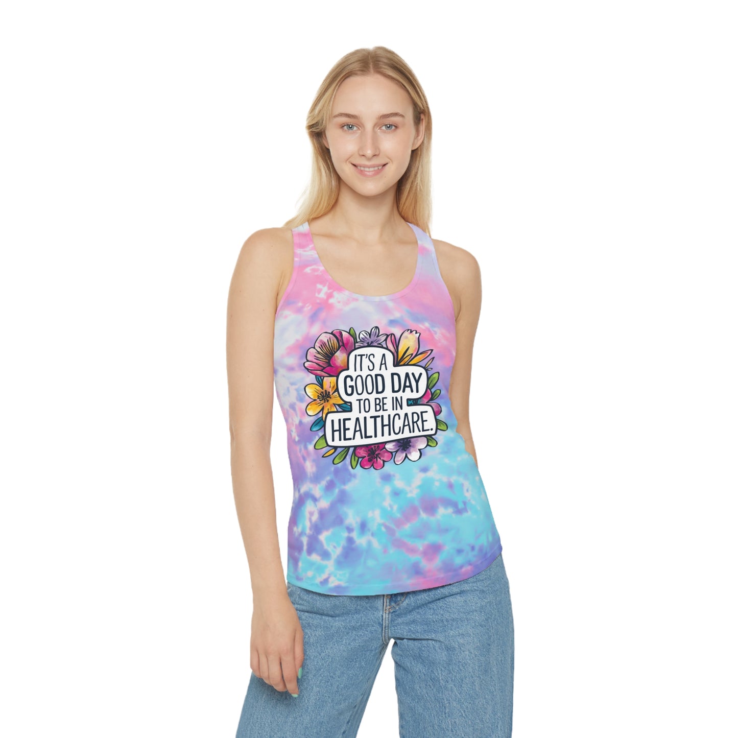Good Day in Healthcare Tie Dye Tank Top | Comfortable Summer Workout Top for Nurses & Healthcare Workers